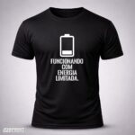 Camiseta Preta Funcionando com Energia Limitada