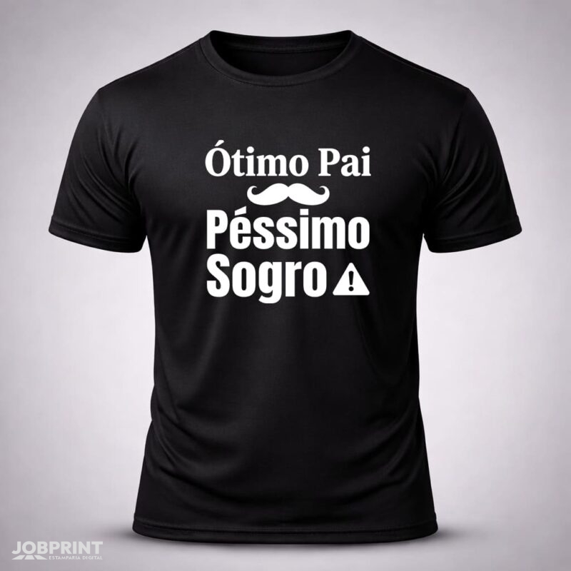 Camiseta Preta Ótimo Pai Péssimo Sogro