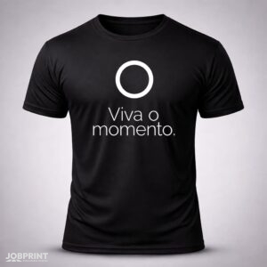 Camiseta Preta Viva o Momento